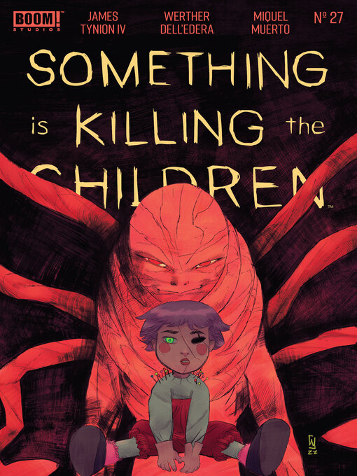 Title details for Something is Killing the Children (2019), Issue 27 by James Tynion IV - Available